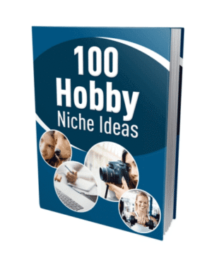 100 Hobby Niche Ideas