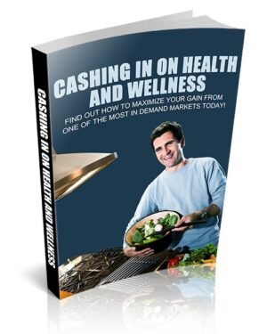 Cashing In On Health & Wellness