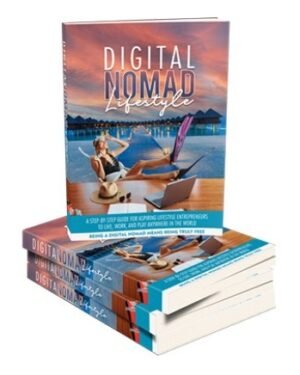 Digital Nomad Lifestyle - eBook with Resell Rights