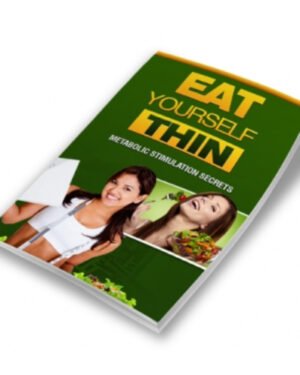 Eat Yourself Thin, Better Way...