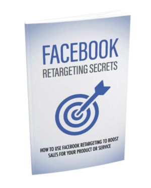 Facebook Retargeting Secrets