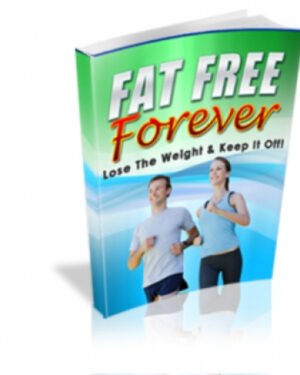 Fat Free Forever