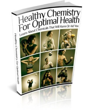 Healthy Chemistry For Optimal Health