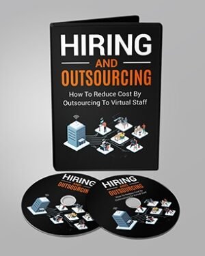 Hiring and Outsourcing – Video Course with Resell Rights