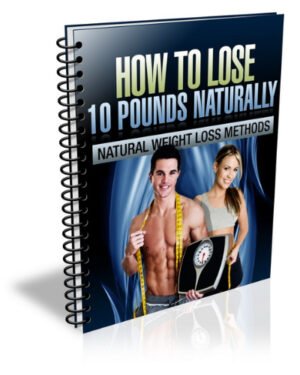 How To Lose 10 Pounds