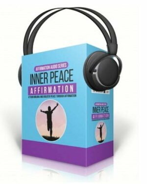 Inner Peace Affirmation - Audio Course with Resell Rights