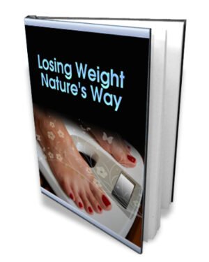 Losing Weight Natures Way