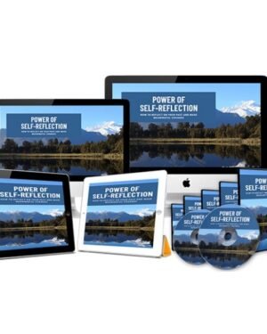 Power of Self Reflection – Video Course with Resell Rights