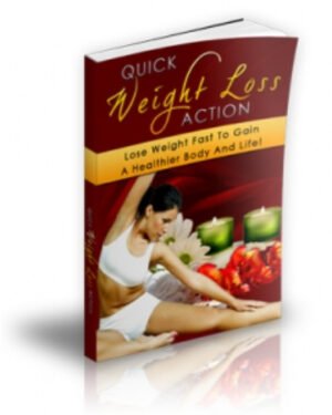 Quick Weight Loss Action