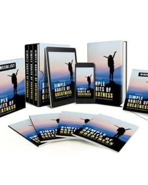 Simple Habits of Greatness - eBook with Resell Rights