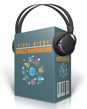 Viral Niche World Domination - Audio Course with Resell Rights