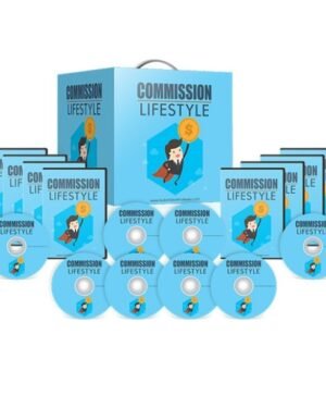 Commission Lifestyle – Video Course with Resell Rights