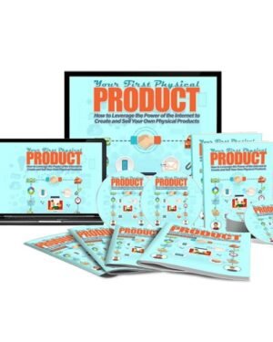 Your First Physical Product – Video Course with Resell Rights
