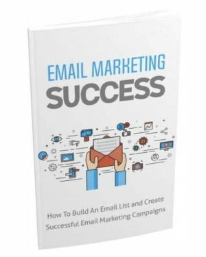 Email Marketing Success - eBook with Resell Rights