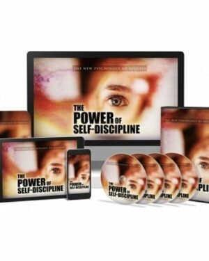 The Power of Self-Discipline - Video Course with Resell Rights