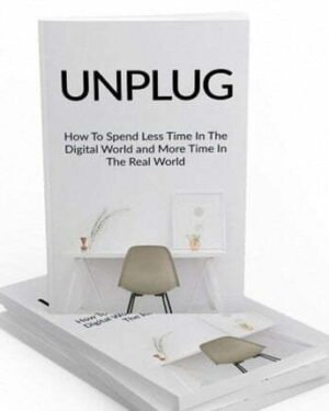 Unplug - eBook with Resell Rights