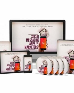 Social Messaging Apps for Marketers - Video Course with Resell Rights
