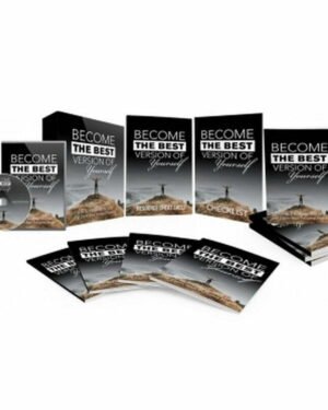 Become the Best Version of Yourself - Video Course with Resell Rights