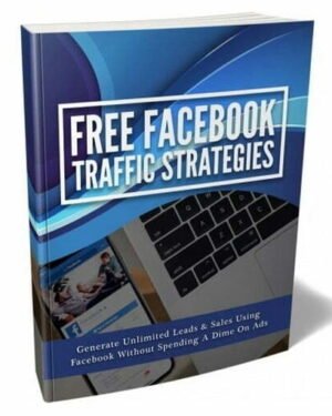 Free Facebook Traffic Strategies - eBook with Resell Rights