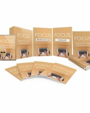 Focus - Video Course with Resell Rights