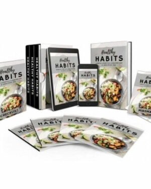 Healthy Habits - Video Course with Resell Rights
