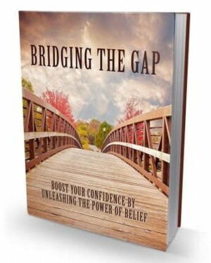 Bridging the Gap - eBook with Resell Rights
