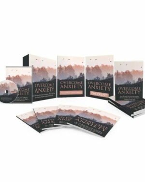 Overcome Anxiety - Video Course with Resell Rights