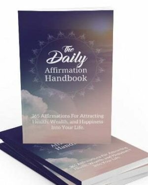 The Daily Affirmation Handbook - eBook with Resell Rights