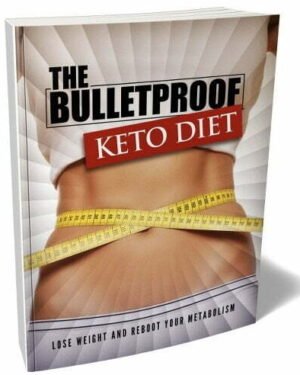 The Bulletproof Keto Diet - eBook with Resell Rights