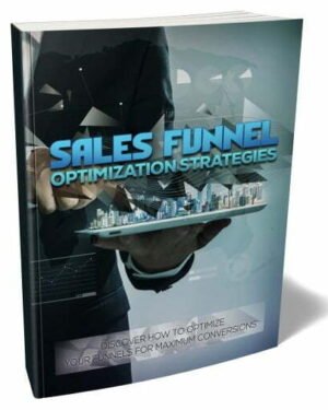 Sales Funnel Optimization Strategies - eBook with Resell Rights