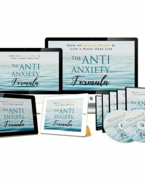 The Anti-Anxiety Formula - Video Course with Resell Rights