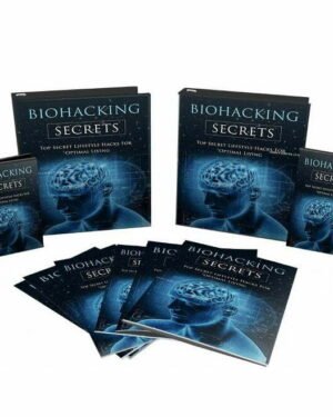 Biohacking Secrets - Video Course with Resell Rights