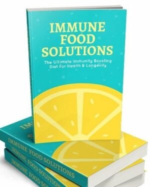 Immune Food Solutions - eBook with Resell Rights