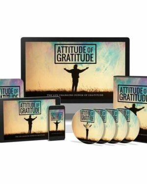 Attitude of Gratitude - Video Course with Resell Rights